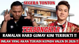 GEGER‼️ RAMALAN HARD GUMAY SOAL VALEN MULAI TERBUKTI!? INILAH YANG AKAN KEPADA VALENTERJADI DI 2026?