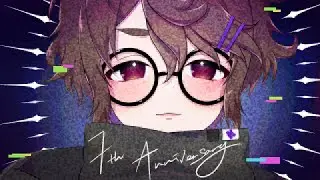 Vtuberデビュー7周年/7th Anniversary