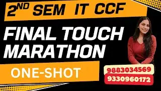 2ND SEM CCF | INFORMATION TECHNOLOGY | MARATHON | ONESHOT | BCOM | CU