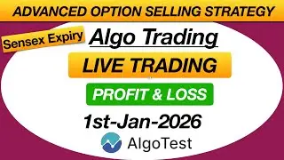 Algotest Option Selling strategy | Sensex Expiry Full Day P&L Report #algotest