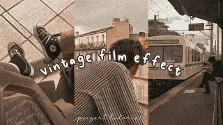 Vintage film effect | picsart tutorial | aesthetic edit