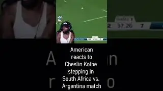 Hilarious Reaction By American Watching Cheslin Kolbe Stepping Against Argentina #cheslinkolbe