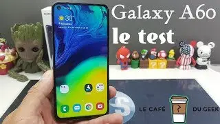 Samsung Galaxy A60 le test complet