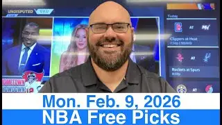 NBA Picks (2-9-26) Monday Basketball Free Sports Betting Predictions - Today's Daily Plays & Odds