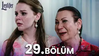 Leylifer 29. B&ouml;l&uuml;m