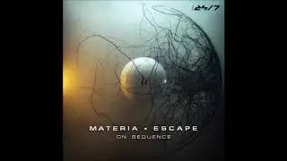 Materia & Escape - On Sequence