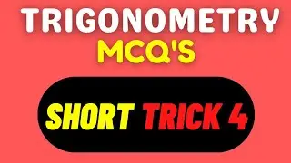 MCQs Short Tricks | Trigonometry | Trick 4