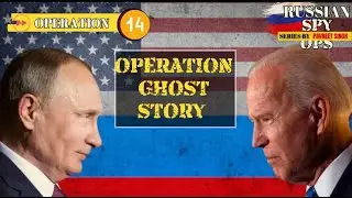Operation Ghost Stories