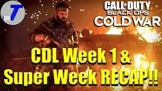 CDL Week 1 & Super Week RECAP!!! (COD BOCW)
