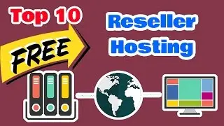 Top 10 Best Free Reseller Hosting 2017 - 2018