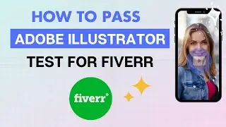 Fiverr Adobe Illustrator Test Answers 2020 | Fiverr Adobe Illustrator Skill Test 2020 | Fiverr Test