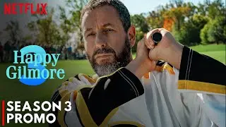 Happy Gilmore Season 3 (2026) | Official Promo | The Comeback Swing