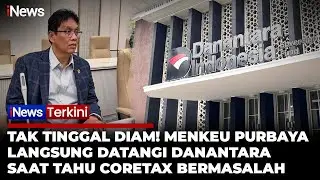 Bos Danantara Ngeluh Soal Coretax, Menkeu Purbaya Langsung Turun Tangan! | iNews Terkini (17/1)