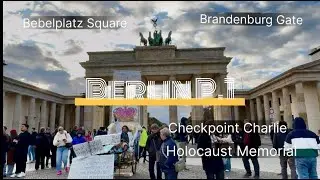 Berlin Tour Part 1 Brandenburg Gate Checkpoint Charlie Holocaust Memorial Берлин Чекпоинт Чарли