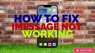 HOW TO FIX iMESSAGE NOT WORKING ON IPHONE