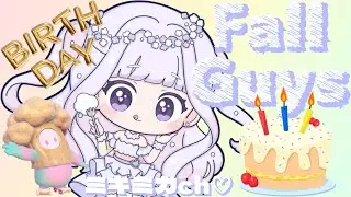 🎂 フォールガイズ 🎂 Mika Birthday  🎉Fall Guys ～🤧🍬～