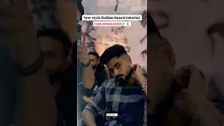 Italian beard #look #hairsalon #vlog #edits #aestheic #travel #love