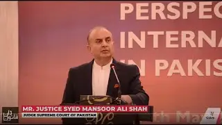 Judicial Perspectives on International & Domestic Arbitration in Pakistan I Justice Syed Mansoor Ali
