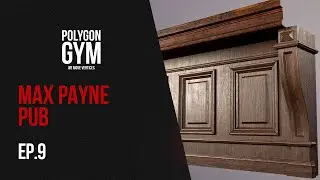 Creating 3D Game Environment | Max Payne Pub | Ep.9 | Делаем Тримы дерева (Wooden Trim Sheets)