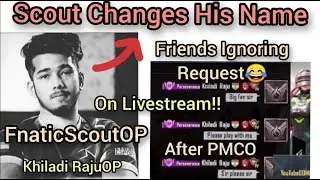Scout Change his Name On Livestream | Now Khiladi RajuOP | Must Watch