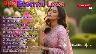 Classic 90s Love Songs 🎶 Calm & Soothing Hindi Mix