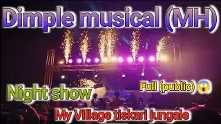 Dimple musical (MH)🎹My Village Full Public😱#new video #tarpalover #newvideo #dj #Adivasitarpamusic07