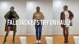 FALL JACKETS TRY ON HAUL!!