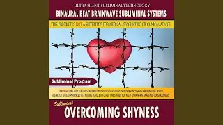 Overcoming Shyness