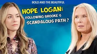 Bold and the Beautiful Spoilers: Brooke's Sketchy Past Haunts Hope Logan #boldandbeautiful