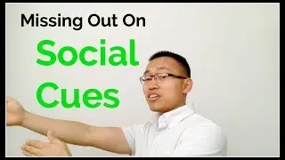 Missing Out On Social Cues