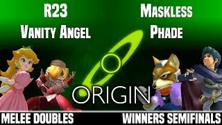 Origin - SDS | R23 & Vanity Angel vs Maskless & Phade - MELEE DOUBLES - WINNERS SEMIFINALS