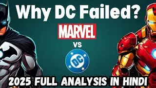 Marvel vs DC [2025] | Detailed analysis in hindi | SuperHero Counter