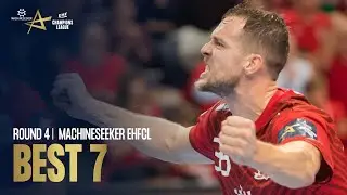 Best 7 | Round 4 | Machineseeker EHF Champions League 2022/23