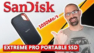 SSD SanDisk Extreme Pro  rapide, petit et résistant