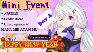 [ Event Akhir Tahun 2025 ] Episode 40 