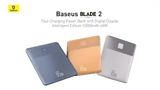 Baseus Blade2 Fast Charging Power Bank! Ultimate Slim & Smart ⚡🔋Intelligent Edition 12000mAh 65W