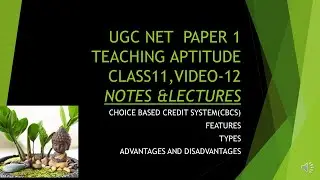 UGC NET PAPER 1 TEACHING APTITUDE-CHOICE BASED CREDIT SYSTEM CBCS