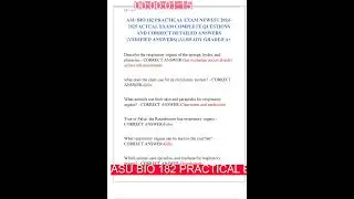 ASU BIO 182 PRACTICAL EXAM NEWEST ACTUAL EXAM COMPLETE QUESTIONS AND CORRECT DETAILED ANSWERS VERIFI
