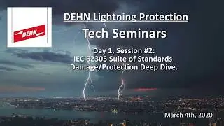Dehn Miami Tech Seminar Session 2 - Day 1 - Physical Damage - External Protection - Deep Dive