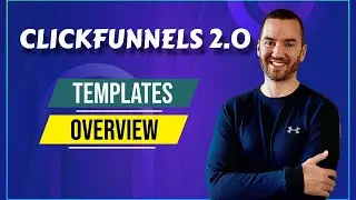 ClickFunnels 2.0 Templates Overview (Optin, Thank You, Sales, Order, etc)