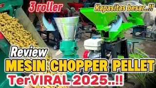 mesin CHOPPER KOMBINASI PELLET 3 Roller : Rekomendasi untuk produksi pakan skala besar..!!!