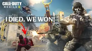 I DIED AND WE WON !!