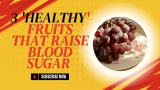 3 'HEALTHY' FRUITS THAT RAISE BLOOD SUGAR FAST ​⁠​⁠@Health365dailyGuide ​⁠@healthtime6469 ​⁠