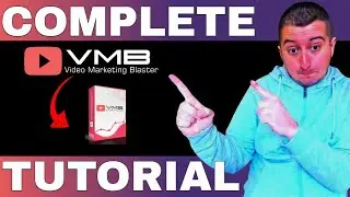 Video Marketing Blaster Tutorial - Step-By-Step For BEGINNERS!