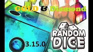 Random Dice 3.15 gold and diamond hack