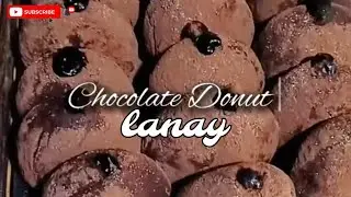 CHOCOLATE DONUT LANAY / CHOCO LANAY / EASY CHOCO LANAY