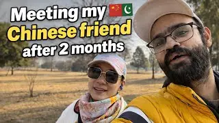 Meeting My Chinese Friend 🇨🇳 in Pakistan After 2 Months