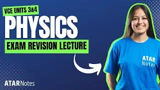 VCE Physics 3&4 Exam Revision Lecture 2024