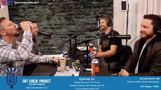 Gut Check Project-Ep 23:Healthy Finance with Patrick and Tim, SurePath Wealth