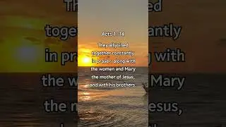 Acts 1 : 14 | The Power of Praying Together | Meditation on God&rsquo;s Word #peopleoffaith #bible